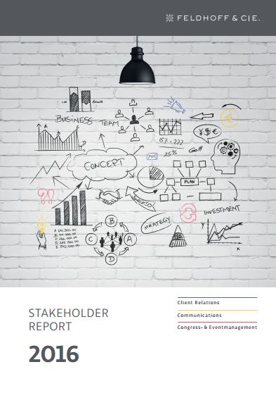 Feldhoff & Cie. Stakeholder Report 2016