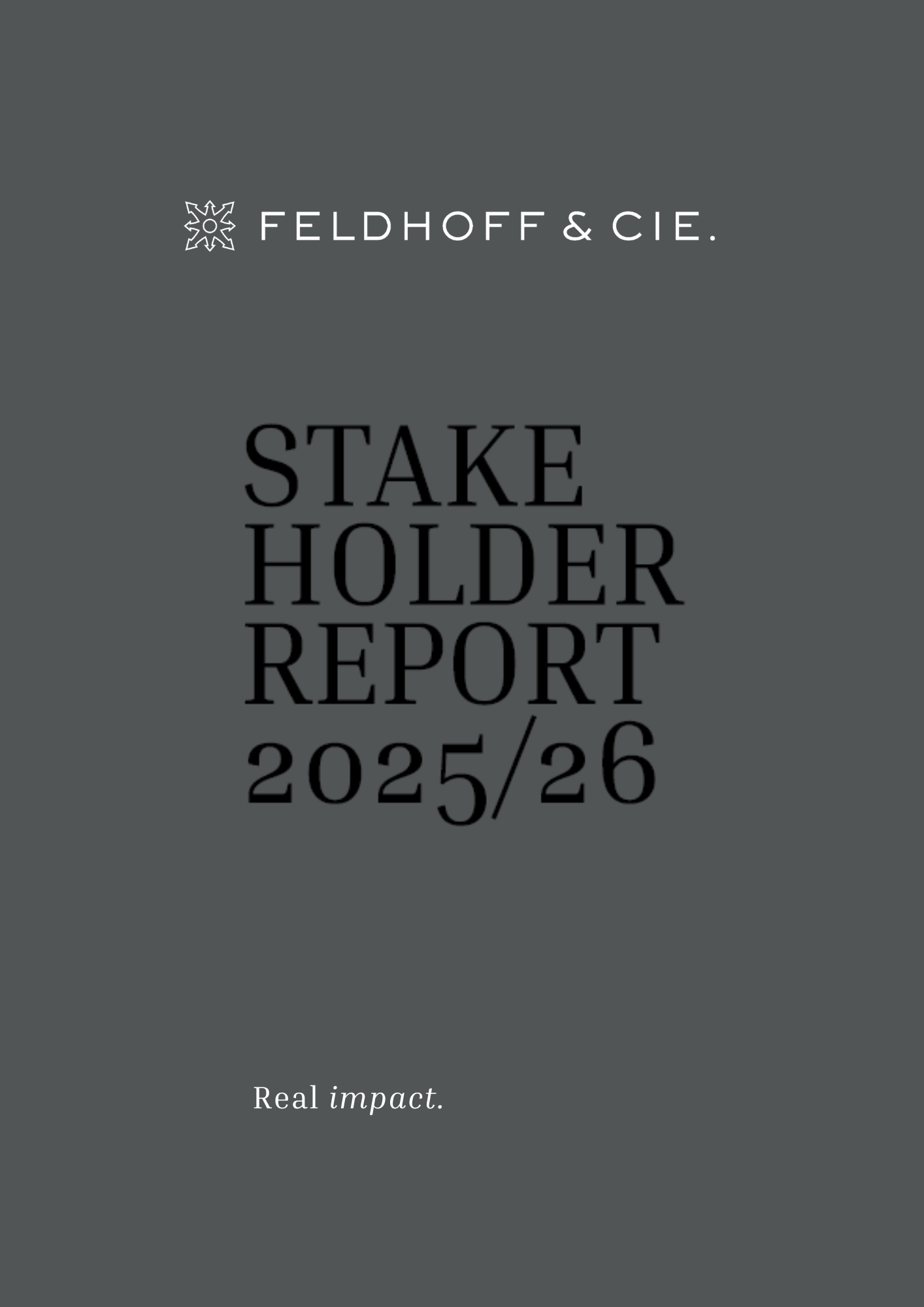Feldhoff & Cie. Stakeholder Report 2025/2026